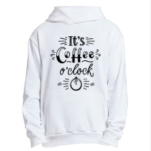 Its Coffee Oclock Funny Coffee Happiness Urban Pullover Hoodie