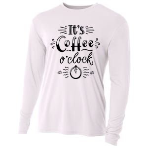 Its Coffee Oclock Funny Coffee Happiness Cooling Performance Long Sleeve Crew