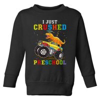 I Crushed Preschool Kindergarten Monster truck Graduation Toddler Sweatshirt