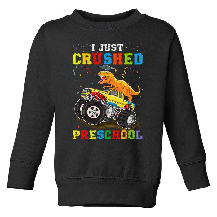 I Crushed Preschool Kindergarten Monster truck Graduation Toddler Sweatshirt