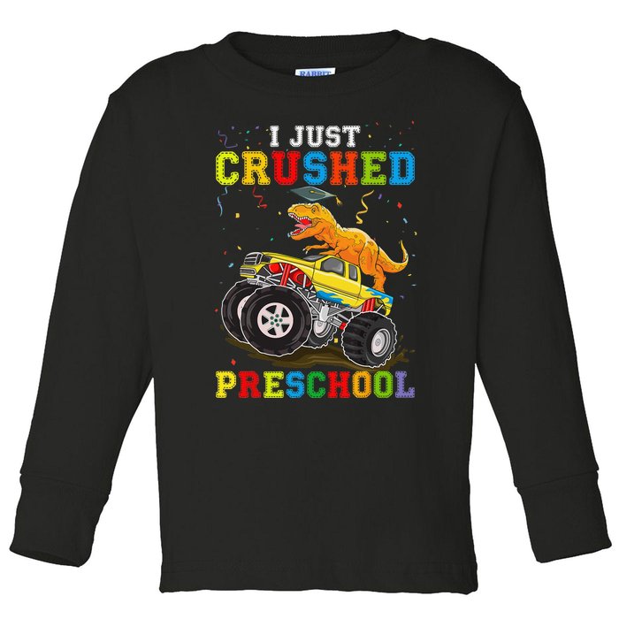 I Crushed Preschool Kindergarten Monster truck Graduation Toddler Long Sleeve Shirt