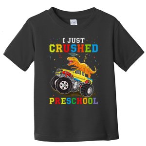 I Crushed Preschool Kindergarten Monster truck Graduation Toddler T-Shirt