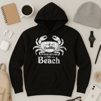 If Crabby Please Return To Beach Funny Summer Break Hoodie