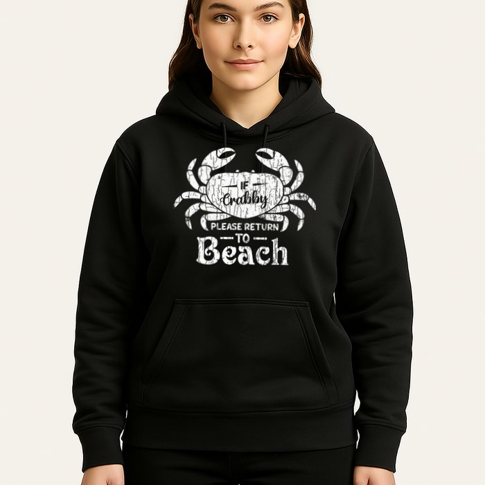 If Crabby Please Return To Beach Funny Summer Break Hoodie