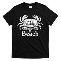 If Crabby Please Return To Beach Funny Summer Break T-Shirt