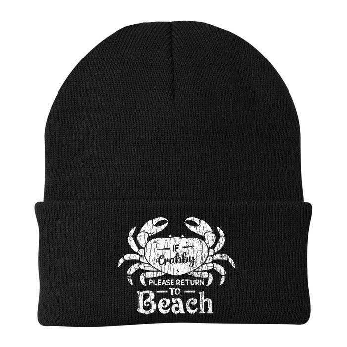 If Crabby Please Return To Beach Funny Summer Break Beanie