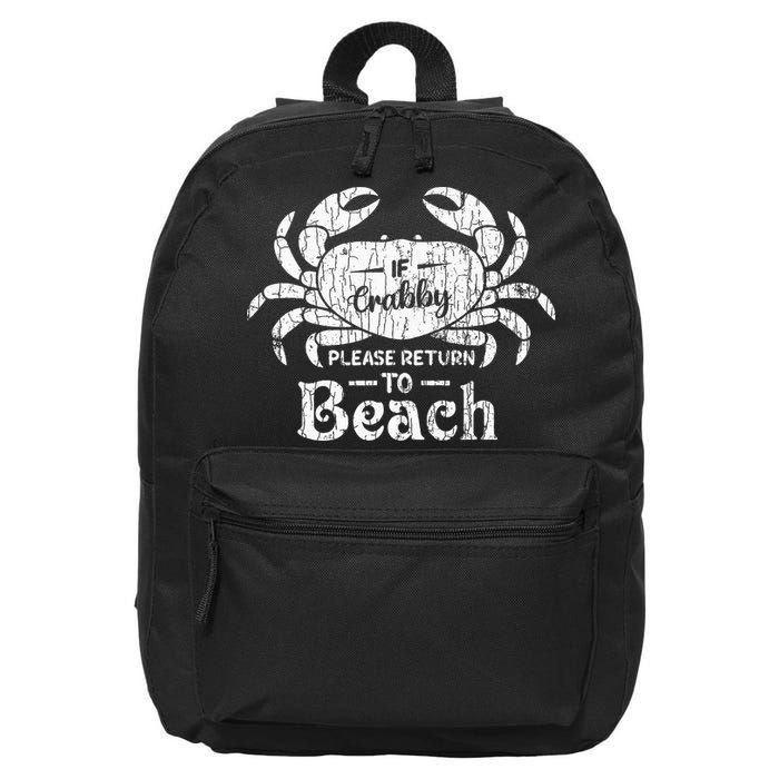 If Crabby Please Return To Beach Funny Summer Break 16 in Basic Backpack