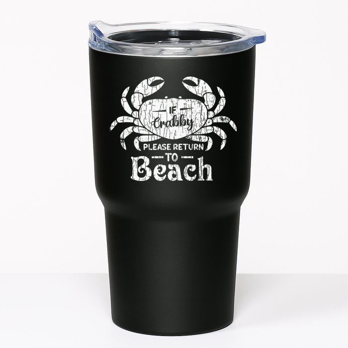 If Crabby Please Return To Beach Funny Summer Break Tumbler