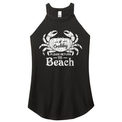 If Crabby Please Return To Beach Funny Summer Break Women's Perfect Tri Rocker Tank