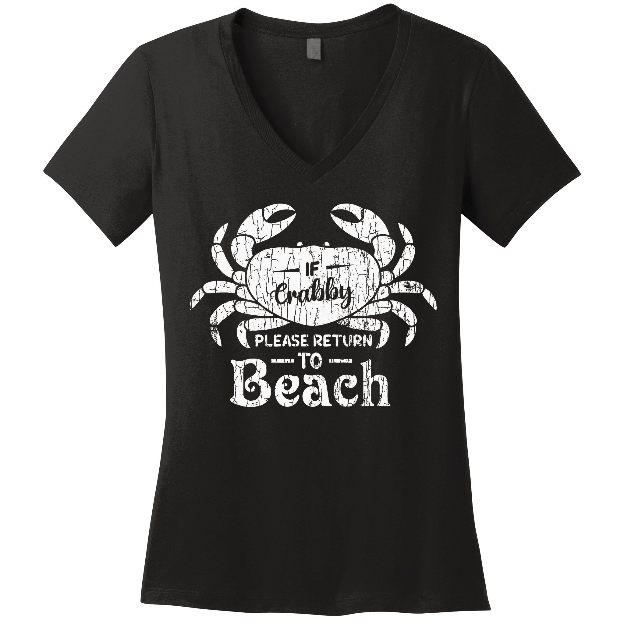 If Crabby Please Return To Beach Funny Summer Break Women's V-Neck T-Shirt