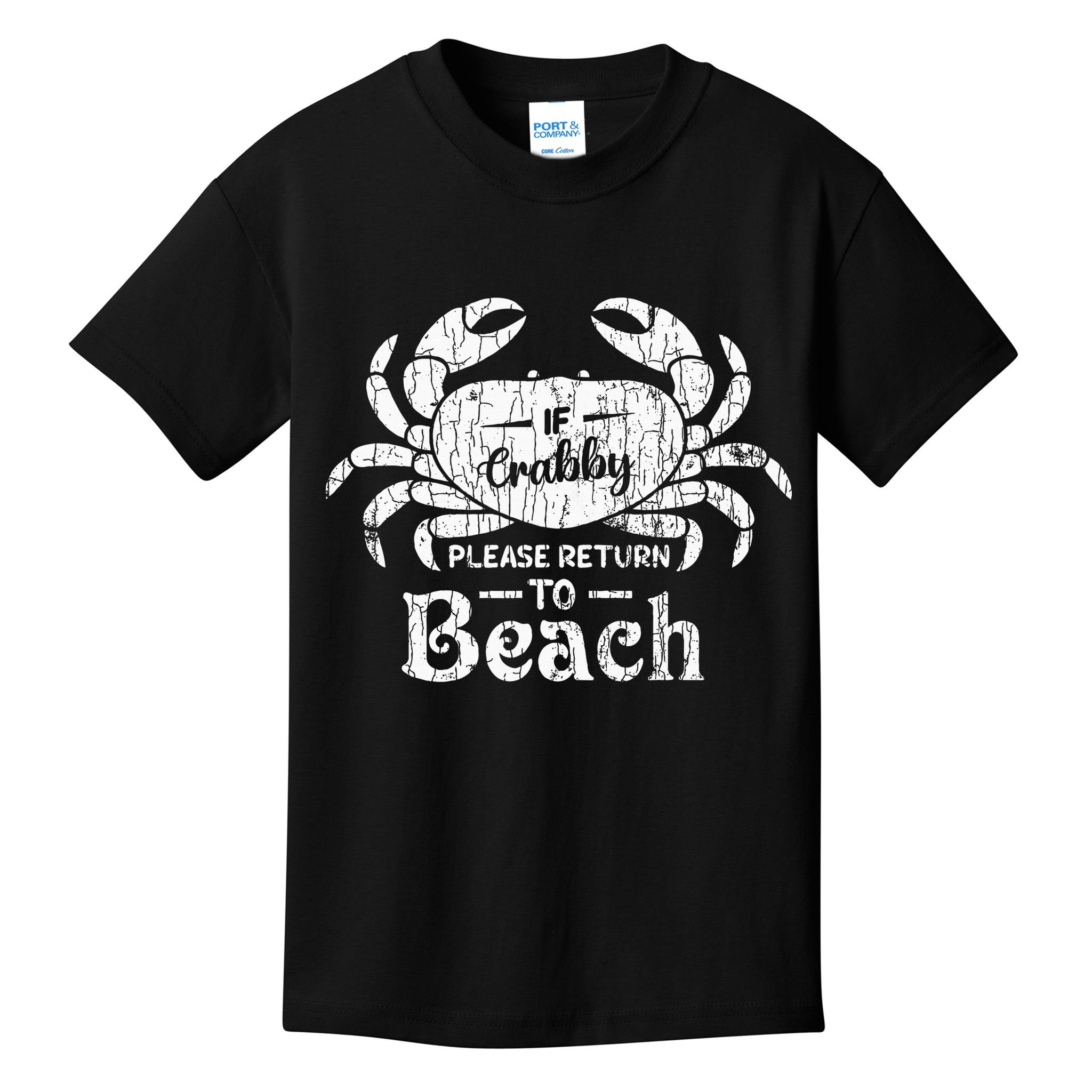 If Crabby Please Return To Beach Funny Summer Break Kids T-Shirt
