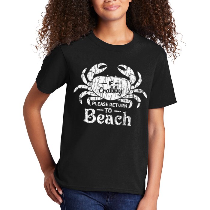 If Crabby Please Return To Beach Funny Summer Break Kids T-Shirt