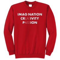 Imagination Creativity Passion I Eat Ass Sweatshirt