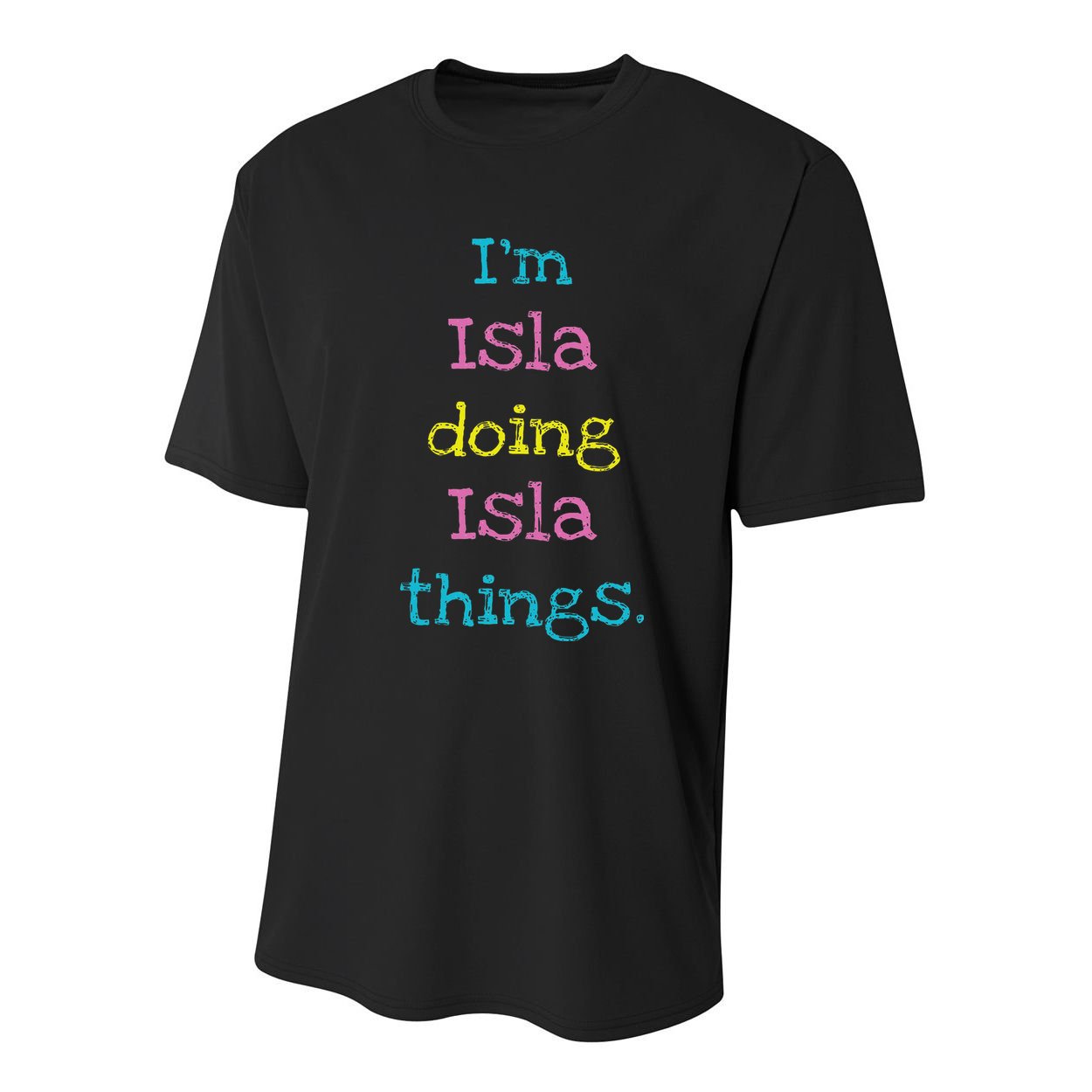 Isla Cute Personalized Text 's Gift Top For Youth Performance Sprint T-Shirt