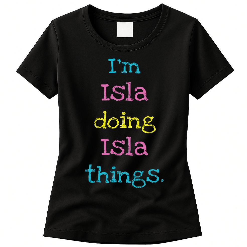 Isla Cute Personalized Text 's Gift Top For Womens T-Shirt