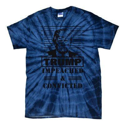 Impeached & Convicted Political Statement Artwork Tie-Dye T-Shirt