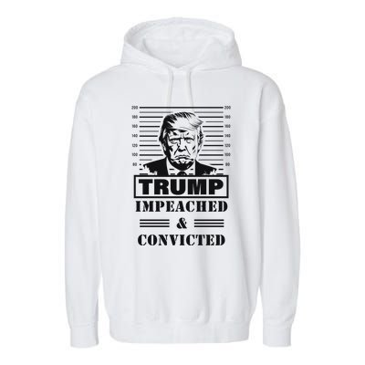 Impeached & Convicted Political Statement Artwork Garment-Dyed Fleece Hoodie