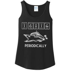 I Cruise Periodically Periodic Funny Cruising Trip Ship Boat Ladies Essential Tank