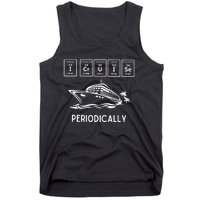 I Cruise Periodically Periodic Funny Cruising Trip Ship Boat Tank Top