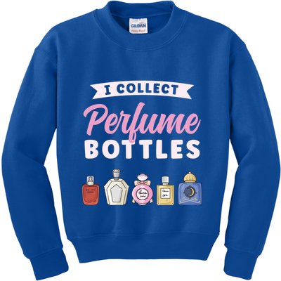 I Collect Perfume Bottles Aromatic Perfume Cute Gift Kids Sweatshirt