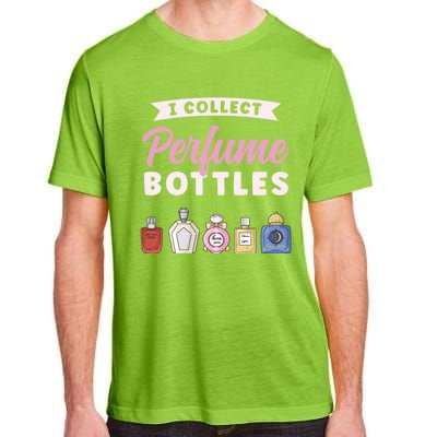 I Collect Perfume Bottles Aromatic Perfume Cute Gift Adult ChromaSoft Performance T-Shirt