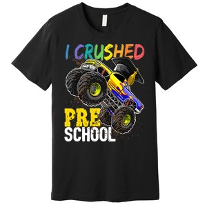 I Crushed Preschool Monster Truck Graduation Premium T-Shirt