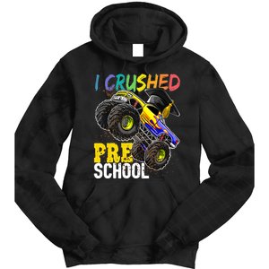 I Crushed Preschool Monster Truck Graduation Tie Dye Hoodie