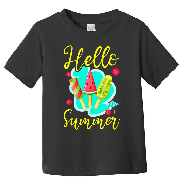 Ice Cream Popsicle Hello Summer Toddler T-Shirt