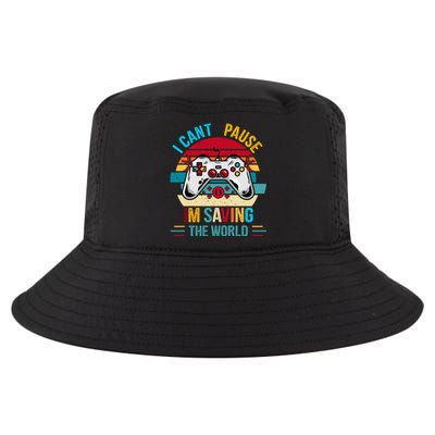 I Cant Pause Im Saving The World Retro Vintage Gaming Meaningful Gift Cool Comfort Performance Bucket Hat