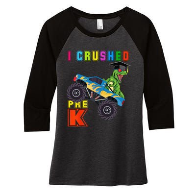 I Crushed PreK TRex Monster Truck Graduation Cap Women's Tri-Blend 3/4-Sleeve Raglan Shirt