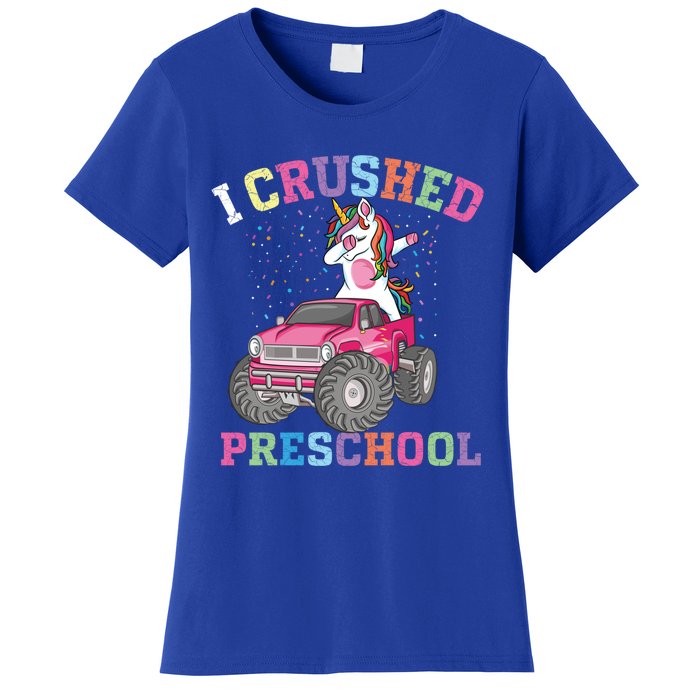 I Crushed Preschool Dabbing Unicorn Truck Graduation Gift Women's T-Shirt