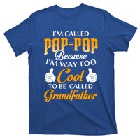 Im Called Poppop Gift T-Shirt