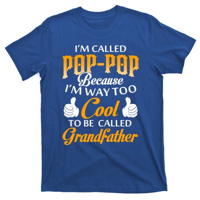 Im Called Poppop Gift T-Shirt