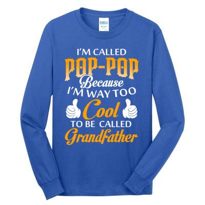 Im Called Poppop Gift Tall Long Sleeve T-Shirt