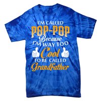 Im Called Poppop Gift Tie-Dye T-Shirt