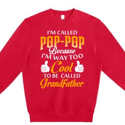 Im Called Poppop Gift Premium Crewneck Sweatshirt