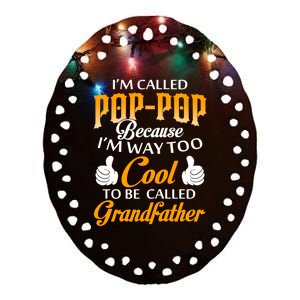 Im Called Poppop Gift Ceramic Oval Ornament