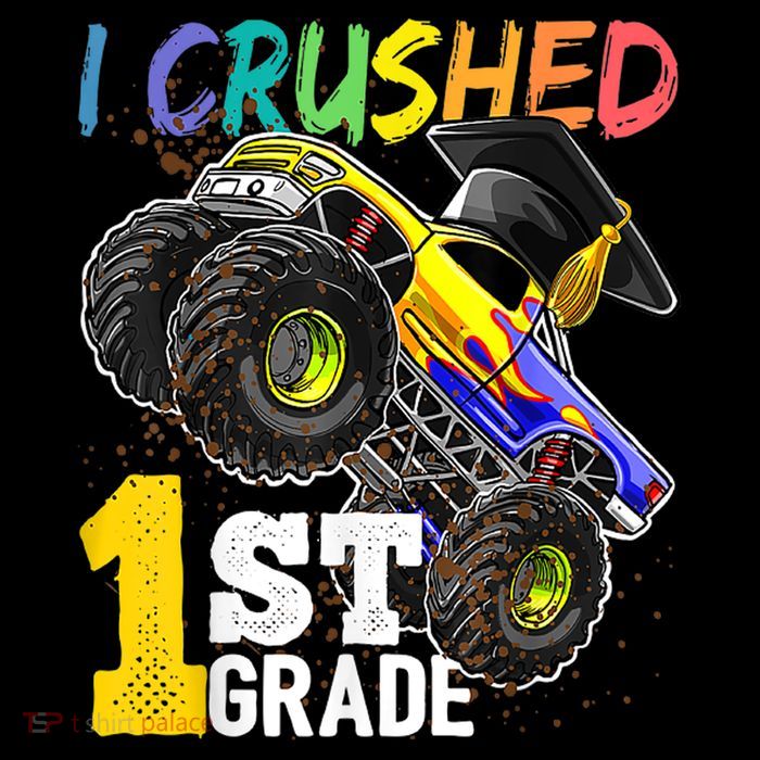 I Crushed Preschool Monster Truck Graduation Cap Gift T-Shirt