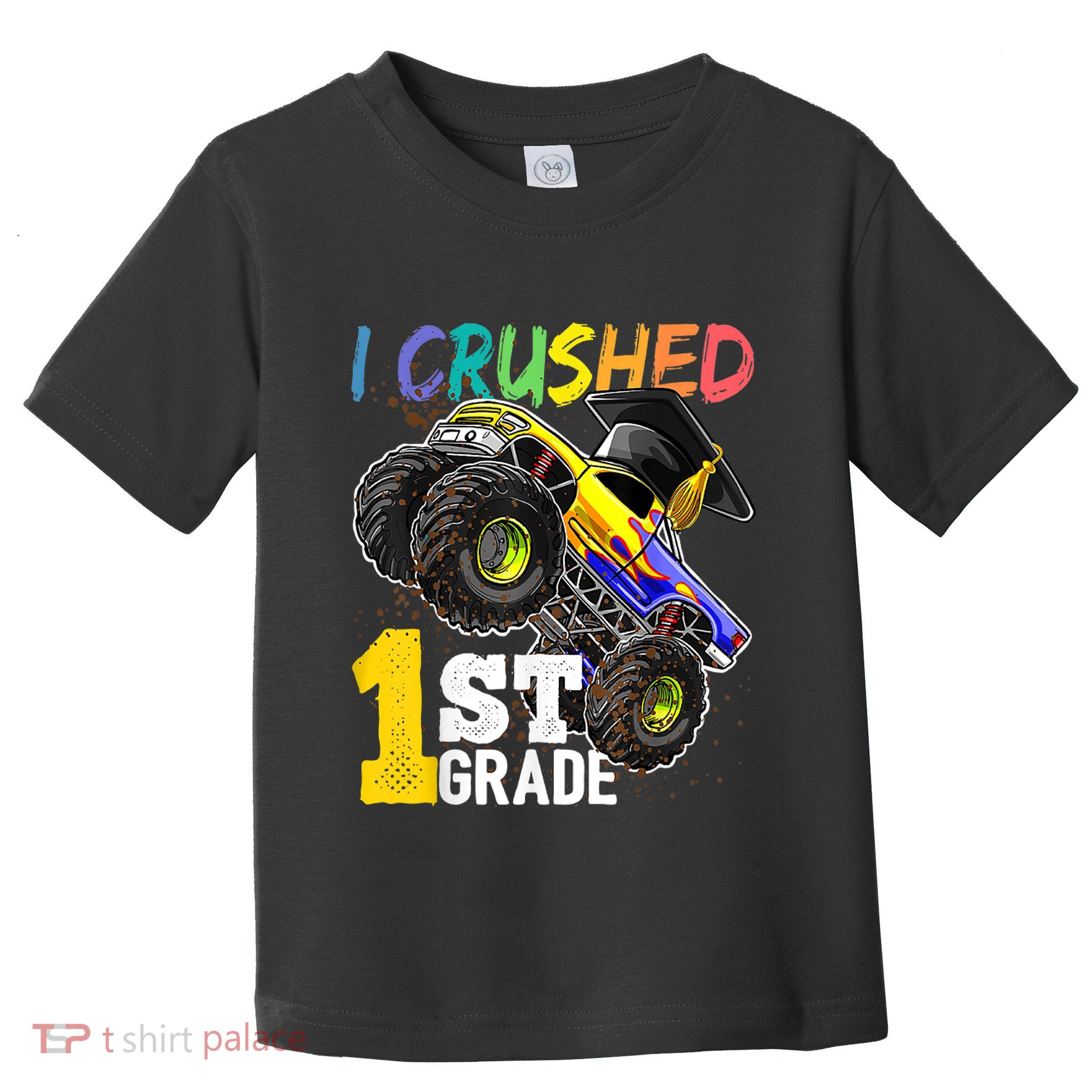 I Crushed Preschool Monster Truck Graduation Cap Gift Toddler T-Shirt