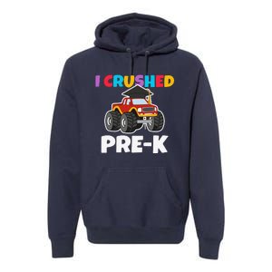 I Crushed PreK Monstertruck Graduate Preschool Graduation Premium Hoodie