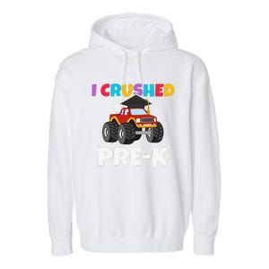 I Crushed PreK Monstertruck Graduate Preschool Graduation Garment-Dyed Fleece Hoodie