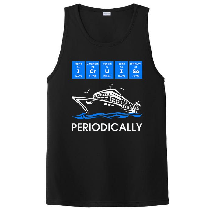 I Cruise Periodically Periodic Funny Cruising Trip Ship Boat PosiCharge Competitor Tank