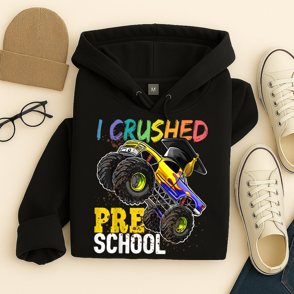 I Crushed Preschool Monster Truck Graduation Cap Gift Boys Hoodie