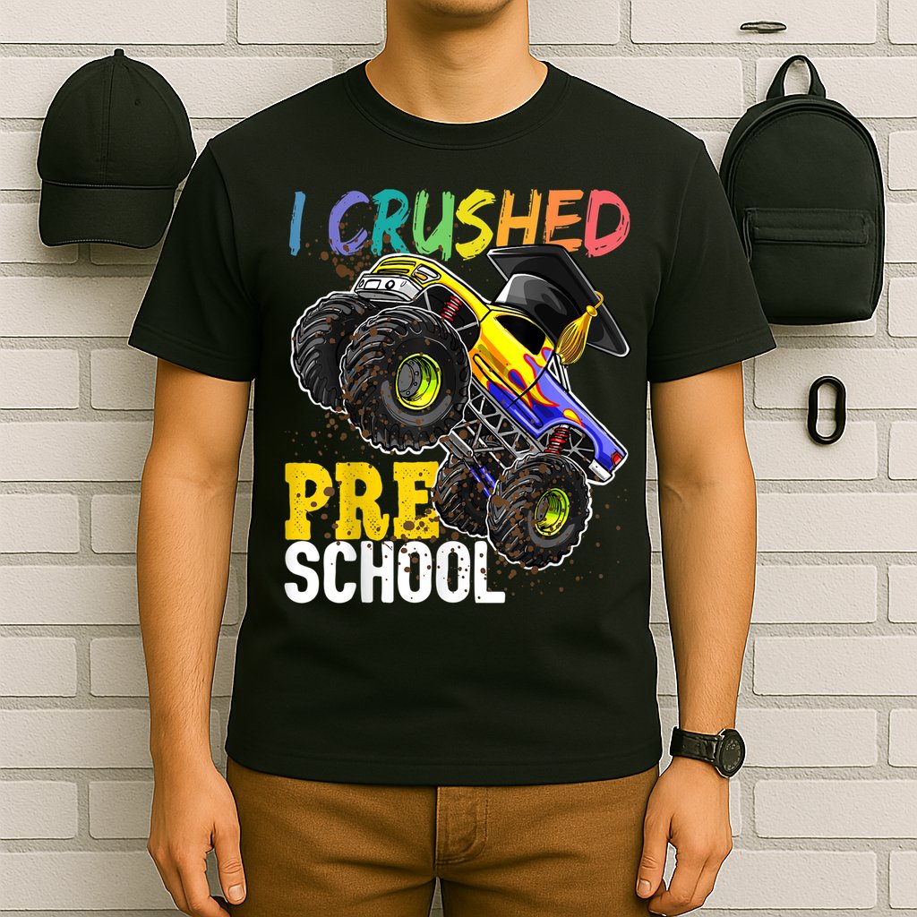I Crushed Preschool Monster Truck Graduation Cap Gift Boys T-Shirt