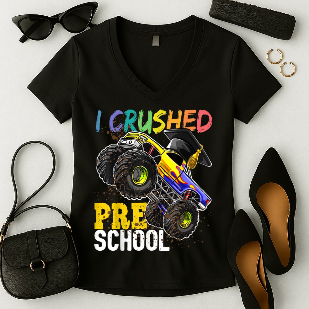 I Crushed Preschool Monster Truck Graduation Cap Gift Boys Women's V-Neck T-Shirt