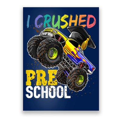 I Crushed Preschool Monster Truck Graduation Cap Gift Boys Poster