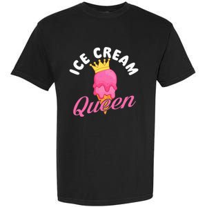 Ice Cream Queen Ice Cream Lover Gelato Sweet Tooth Garment-Dyed Heavyweight T-Shirt