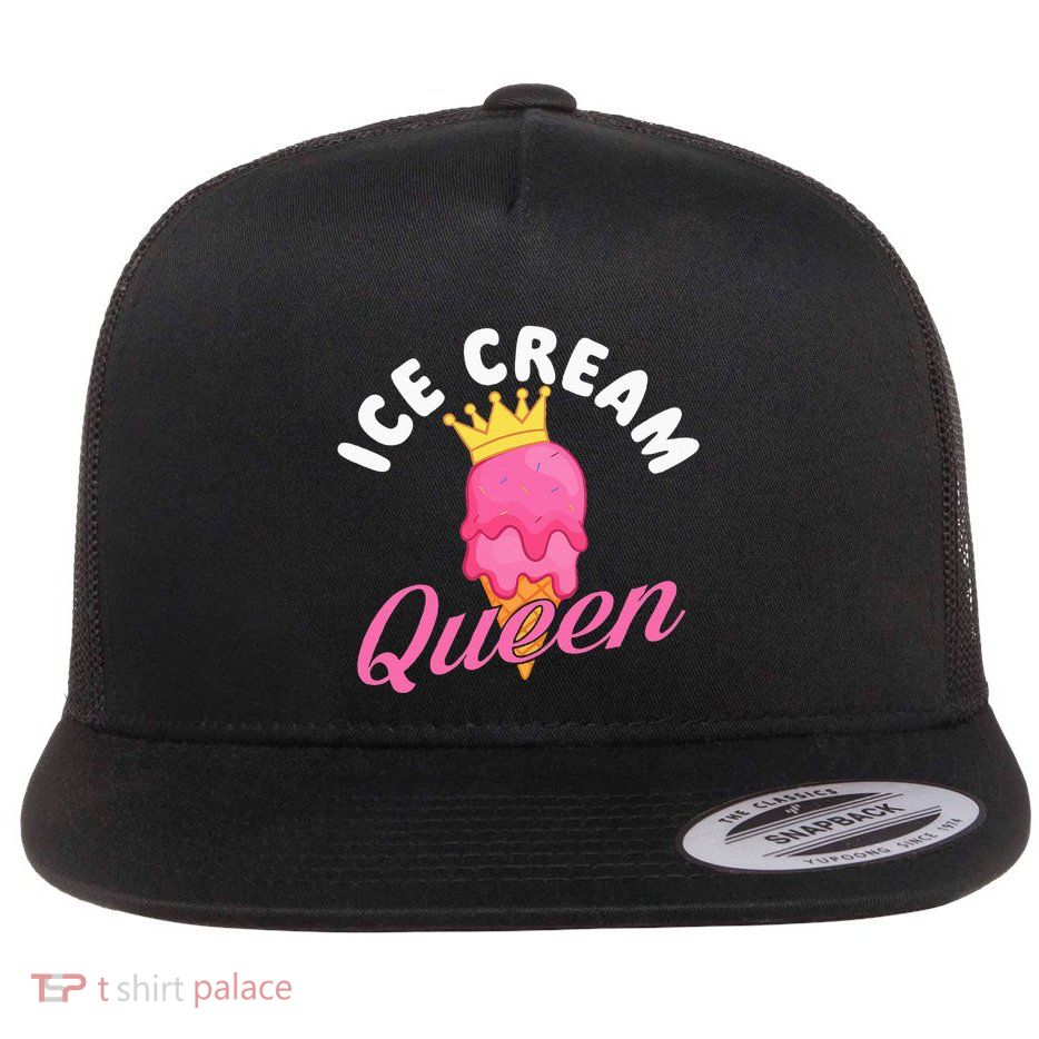 Ice Cream Queen Ice Cream Lover Gelato Sweet Tooth Flat Bill Trucker Hat