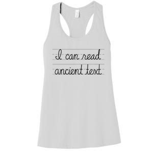 I Can Read Ancient Text Women's Racerback Tank