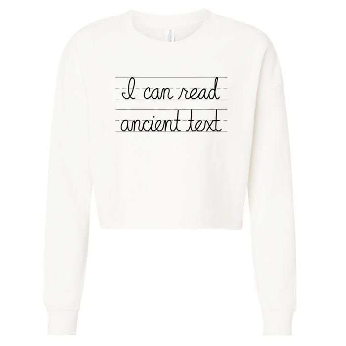 I Can Read Ancient Text Cropped Pullover Crew